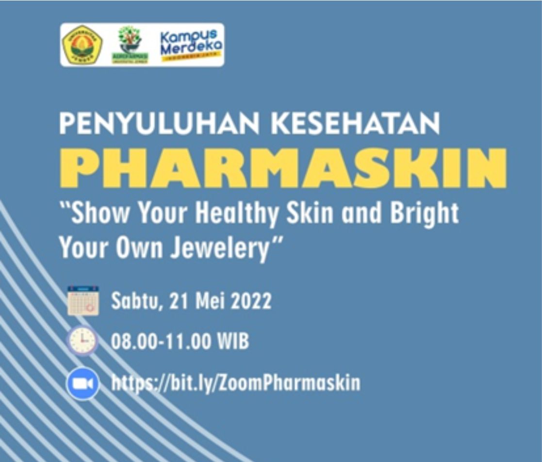 Pharmaskin : “Show Your Healthy Skin and Bright Your Own Jewelry”
