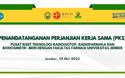 Fakultas Farmasi Tandatangani Perjanjian Kerjasama (PKS) dengan Pusat Riset Teknologi Radiosotop, Radiofarmaka, dan Biodosimetri-BRIN