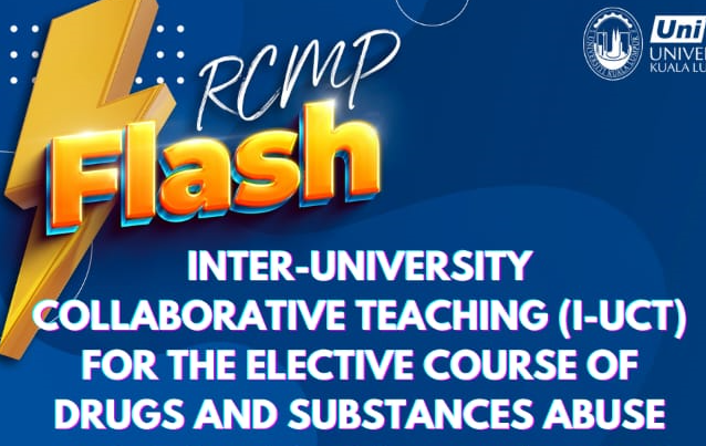 Inter-University Collaborative Teaching (I-UCT) for the Elective Course of Drugs and Substances Abuse