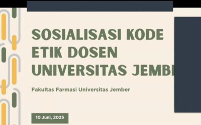 Sosialisasi Kode Etik Dosen Universitas Jember: Wujudkan Profesionalisme dan Integritas Akademik