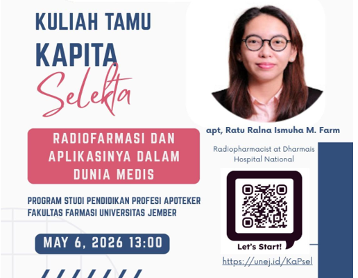 Fakultas Farmasi Universitas Jember Perluas Pengetahuan Mahasiswa Mengenai Radiofarmasi Melalui Kuliah Tamu Bersama Ahli Radiofarmasi
